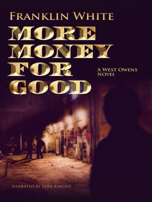 Title details for More Money for Good by Franklin White - Wait list